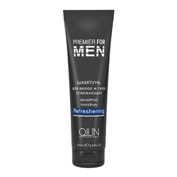 Ollin premier for шампунь для волос и тела освежающий 250мл