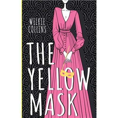 The Yellow Mask Collins W.