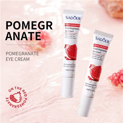 Крем для кожи вокруг глаз с экстрактом граната Sadoer Pomegranate Fresh Brightening Eye Cream 20мл