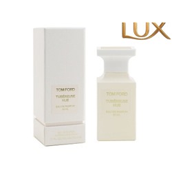 (LUX) Tom Ford Private Blend Tubereuse Nue EDP 50мл