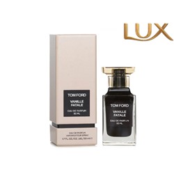 (LUX) Tom Ford Vanille Fatale EDP 50мл
