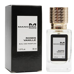 Женские духи   Mancera Roses Vanille edp for women 30 ml