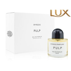 (LUX) Byredo Pulp EDP 100мл