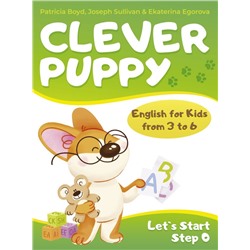 Clever Puppy: Let`s Start Step 0 Boyd P.