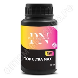 Топ Ultra Max для гель лака Patrisa Nail без липкого слоя с UV фильтром, 30мл. (БОЛЬШОЙ)