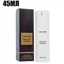 Мини-парфюм 45мл Tom Ford Tobacco Vanille