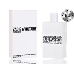 ZADIG & VOLTAIRE THIS IS HER 100 ML (LUX EUROPE)