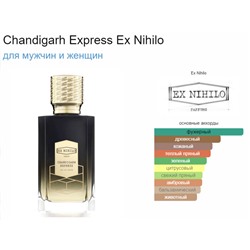 EX NIHILO CHANDIGARH EXPRESS unisex